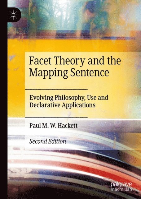 Paul M.W. Hackett - Facet Theory and the Mapping Sentence, E-bok