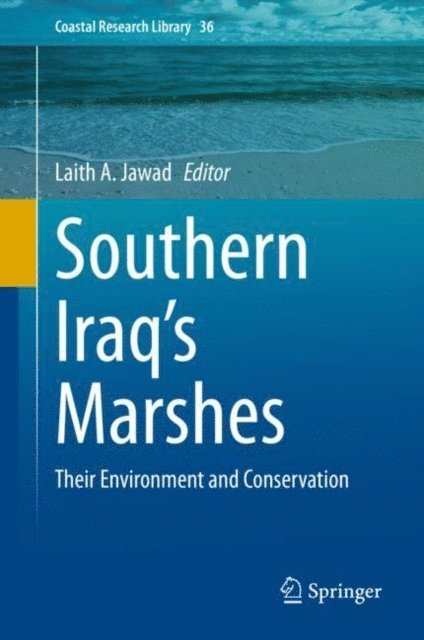 Laith A. Jawad - Southern Iraq's Marshes, E-bok