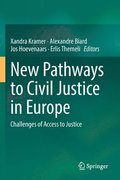 New Pathways to Civil Justice in Europe