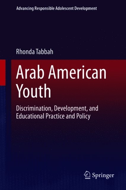 Rhonda Tabbah - Arab American Youth, E-bok