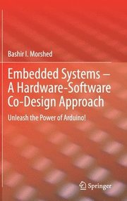 Embedded Systems - A Hardware-Software Co-Design Approach