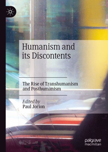 Paul Jorion - Humanism and its Discontents, E-bok