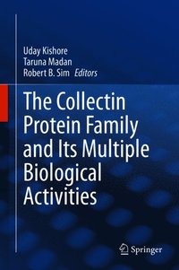 Collectin Protein Family and Its Multiple Biological Activities