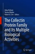 Collectin Protein Family and Its Multiple Biological Activities