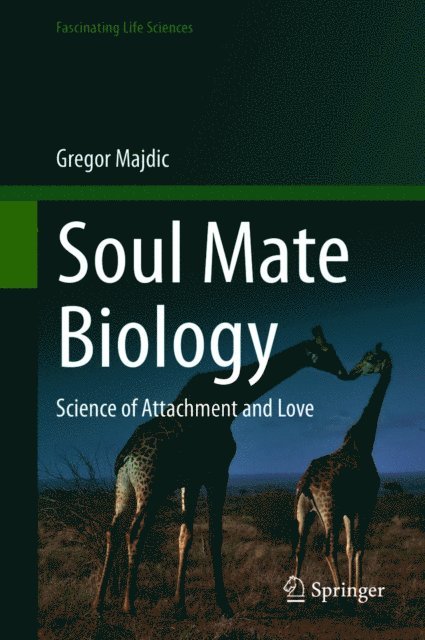 Gregor Majdic - Soul Mate Biology, E-bok