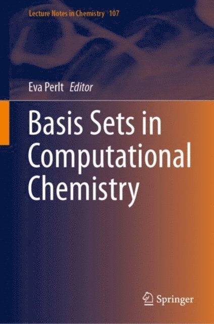 Eva Perlt - Basis Sets in Computational Chemistry, E-bok