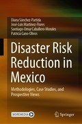 Disaster Risk Reduction in Mexico