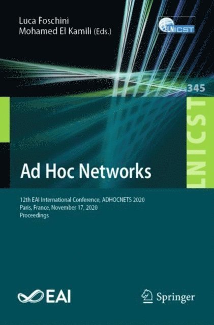Mohamed El Kamili, Luca Foschini - Ad Hoc Networks, E-bok