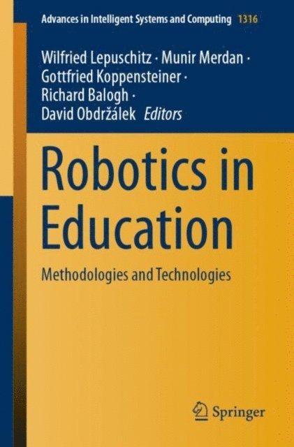 David Obdrzalek, Richard Balogh, Gottfried Koppensteiner, Munir Merdan, Wilfried Lepuschitz - Robotics in Education, E-bok
