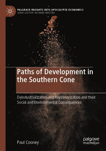Paul Cooney - Paths of Development in the Southern Cone, E-bok
