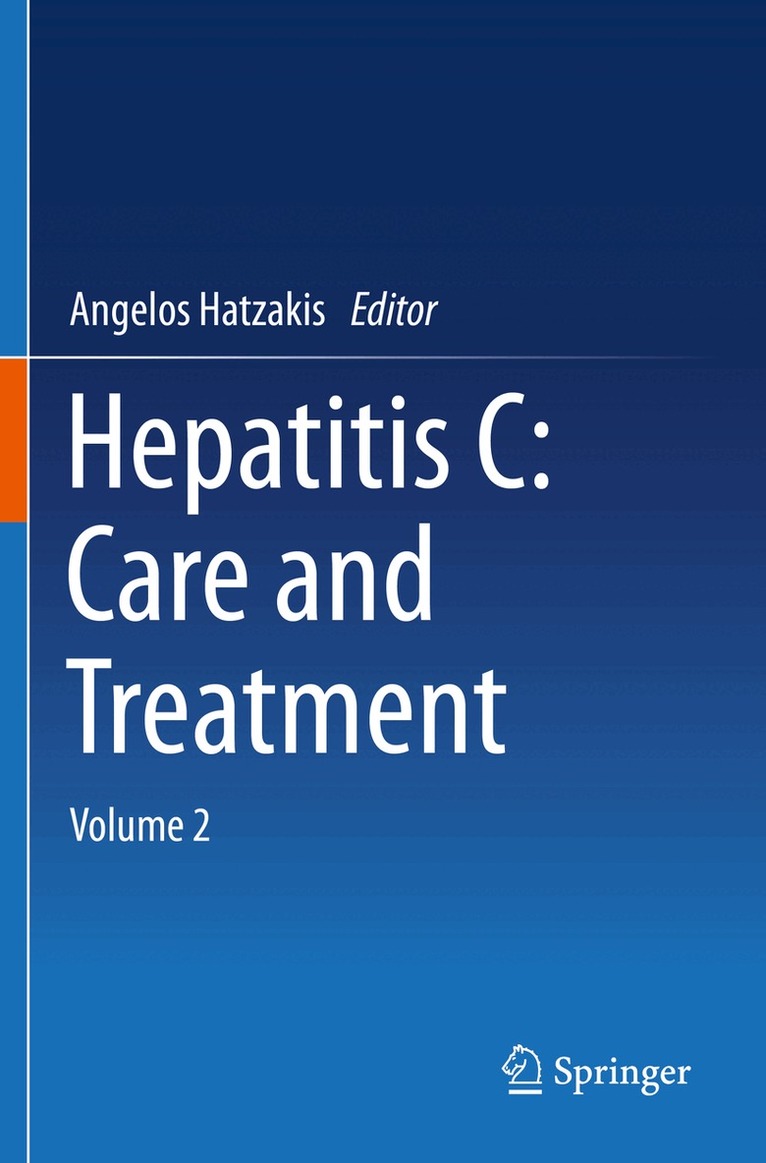 Angelos Hatzakis - Hepatitis C: Care and Treatment, Häftad. Tillgänglighet: Lägg i varukorg