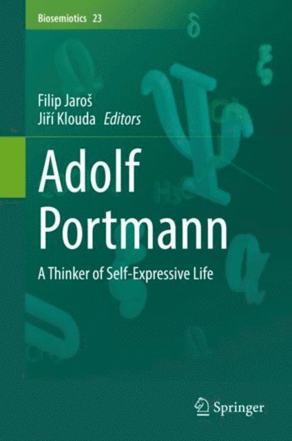 Jiri Klouda, Filip Jaros - Adolf Portmann, E-bok