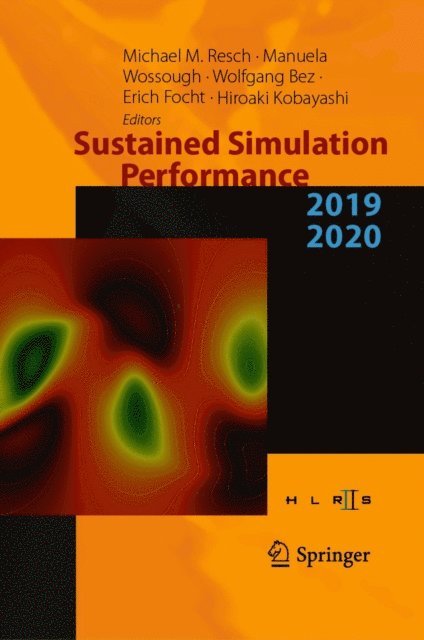 Hiroaki Kobayashi, Erich Focht, Wolfgang Bez, Manuela Wossough, Michael M. Resch - Sustained Simulation Performance 2019 and 2020, E-bok