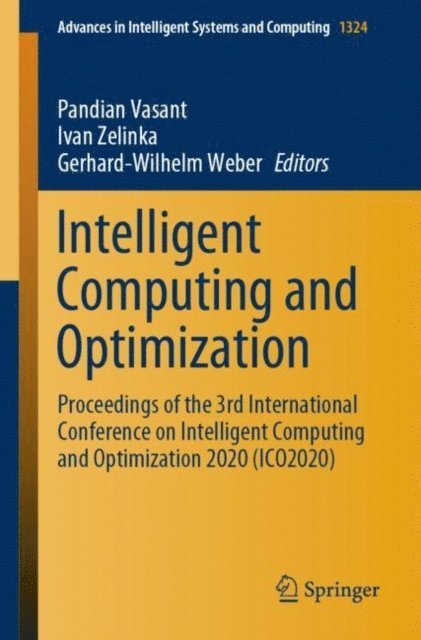 Gerhard-Wilhelm Weber, Ivan Zelinka, Pandian Vasant - Intelligent Computing and Optimization, E-bok