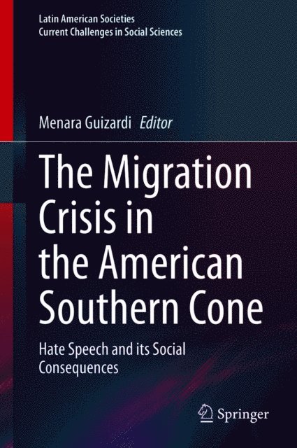 Menara Guizardi - Migration Crisis in the American Southern Cone, E-bok