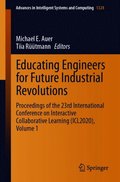 Educating Engineers for Future Industrial Revolutions