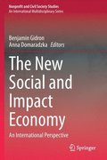 The New Social and Impact Economy