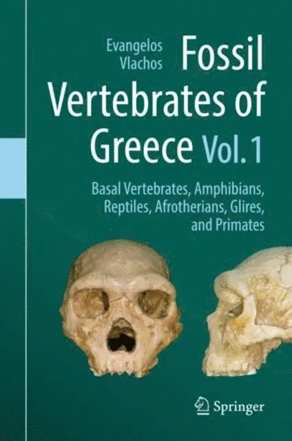 Evangelos Vlachos - Fossil Vertebrates of Greece Vol. 1, E-bok. Tillgänglighet: Lägg i varukorg