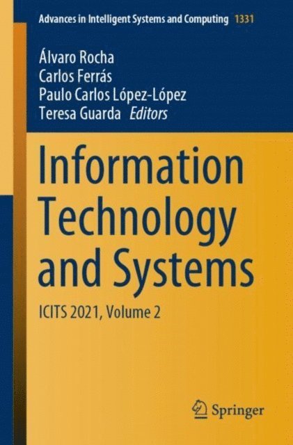 Teresa Guarda, Paulo Carlos Lopez-Lopez, Carlos Ferras, Alvaro Rocha - Information Technology and Systems, E-bok