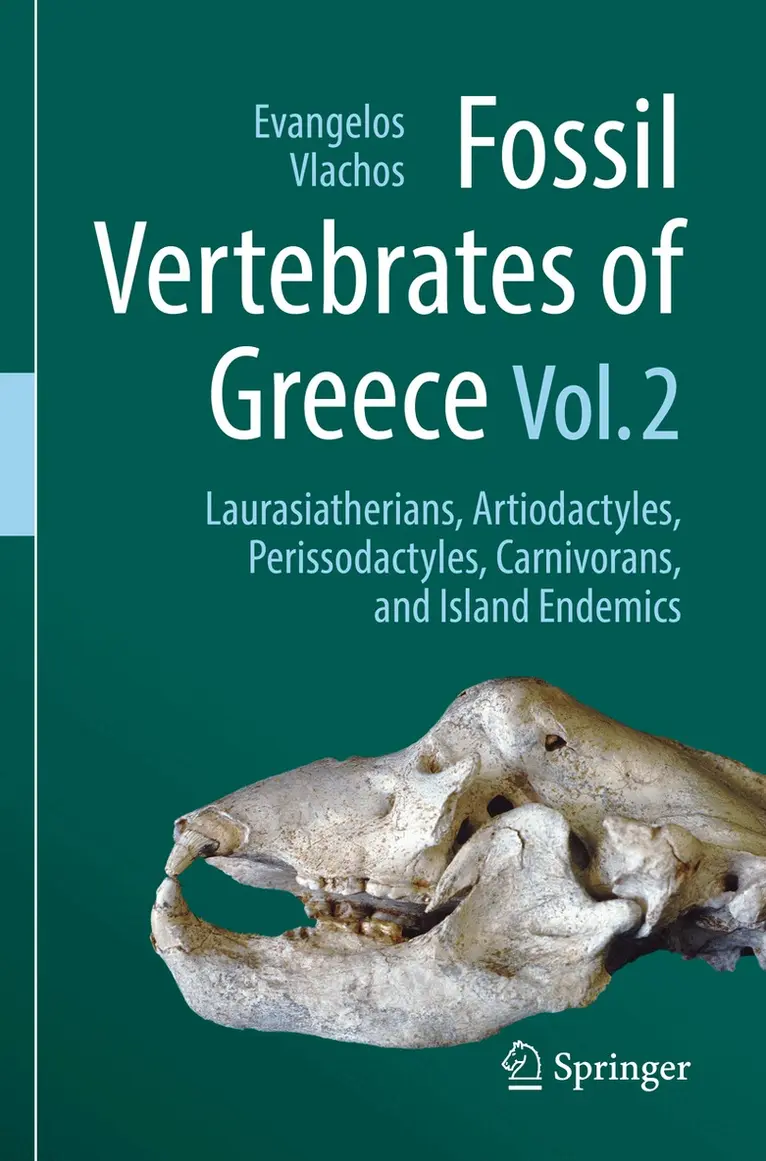 Evangelos Vlachos - Fossil Vertebrates of Greece Vol. 2, Häftad. Tillgänglighet: Lägg i varukorg
