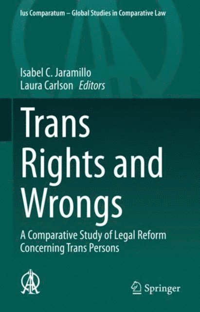 Laura Carlson, Isabel C. Jaramillo - Trans Rights and Wrongs, E-bok