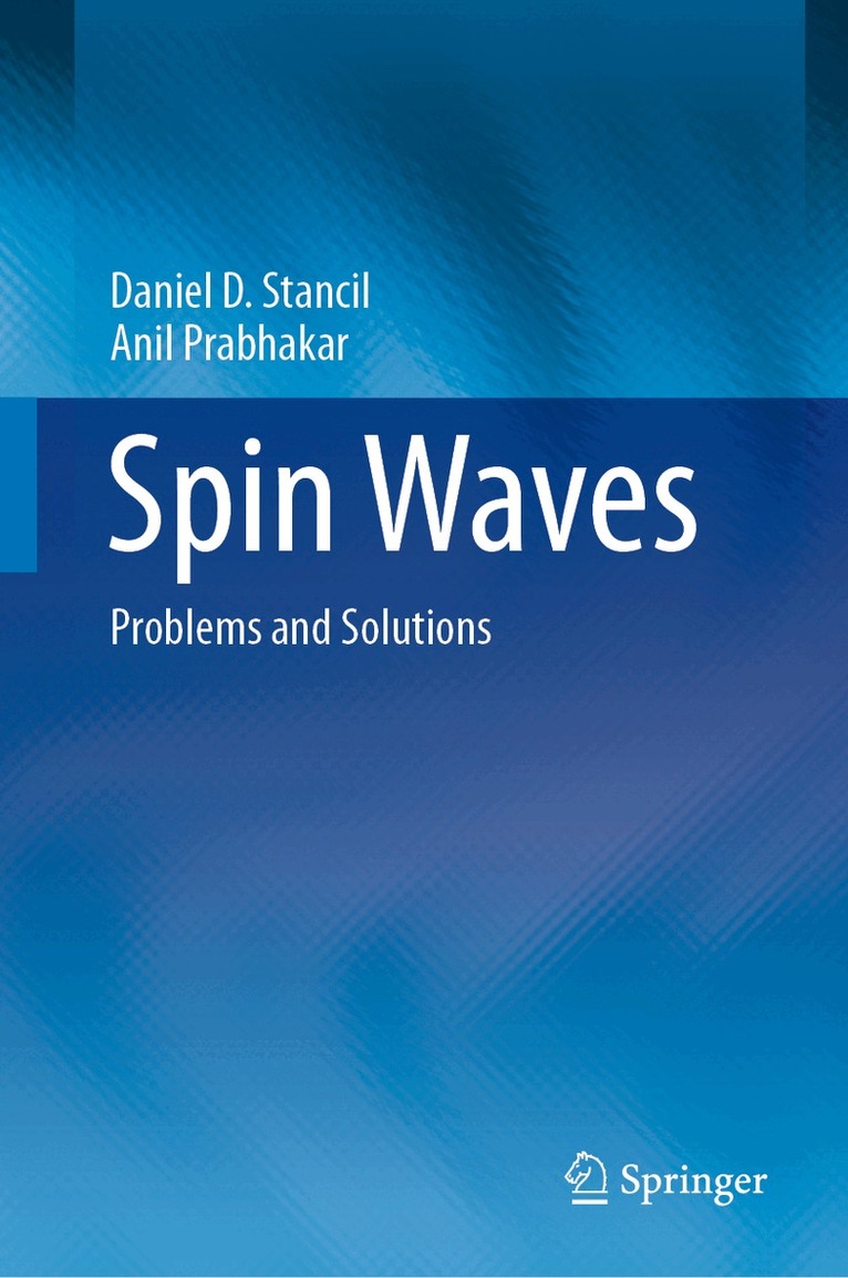 Daniel D. Stancil, Anil Prabhakar - Spin Waves, Inbunden. Tillgänglighet: Lägg i varukorg