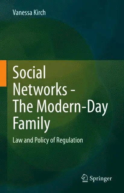 Vanessa Kirch - Social Networks - The Modern-Day Family, E-bok. Tillgänglighet: Lägg i varukorg