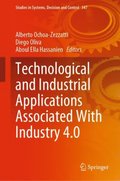 Technological and Industrial Applications Associated With Industry 4.0 