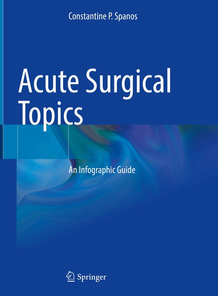 Constantine P. Spanos - Acute Surgical Topics, Inbunden. Tillgänglighet: Lägg i varukorg