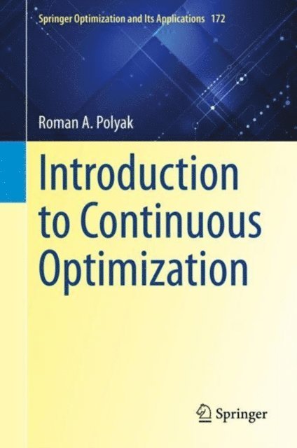 Roman A. Polyak - Introduction to Continuous Optimization, E-bok