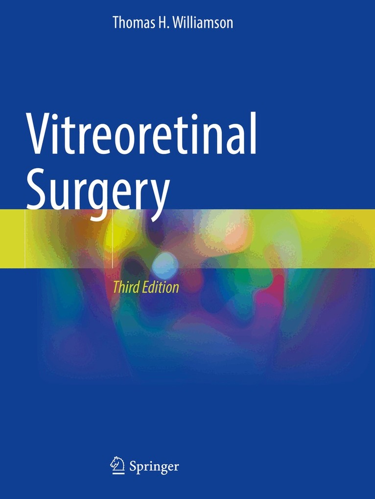 Thomas H. Williamson - Vitreoretinal Surgery, Häftad. Tillgänglighet: Lägg i varukorg