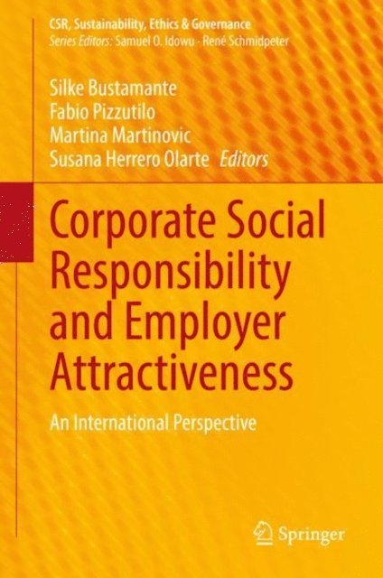 Susana Herrero Olarte, Martina Martinovic, Fabio Pizzutilo, Silke Bustamante - Corporate Social Responsibility and Employer Attractiveness, E-bok