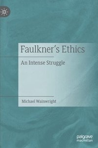 Faulkners Ethics