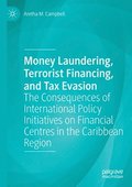 Money Laundering, Terrorist Financing, and Tax Evasion