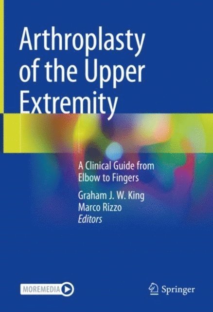 Marco Rizzo, Graham J. W. King - Arthroplasty of the Upper Extremity, E-bok