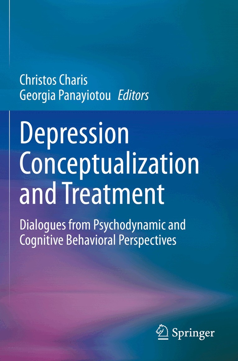 Christos Charis, Georgia Panayiotou - Depression Conceptualization and Treatment, Häftad
