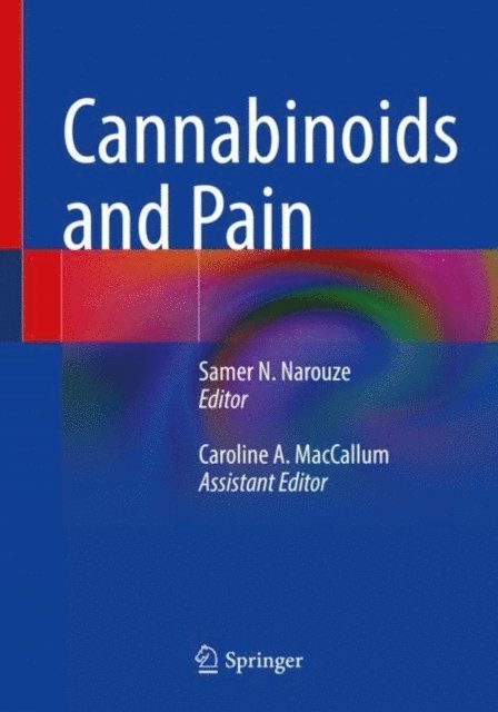 Samer N. Narouze - Cannabinoids and Pain, E-bok