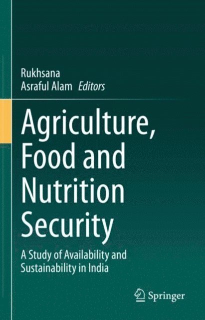 Asraful Alam, Rukhsana - Agriculture, Food and Nutrition Security, E-bok
