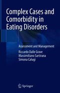 Complex Cases and Comorbidity in Eating Disorders