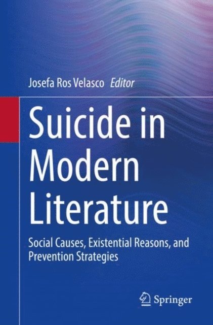 Josefa Ros Velasco - Suicide in Modern Literature, E-bok