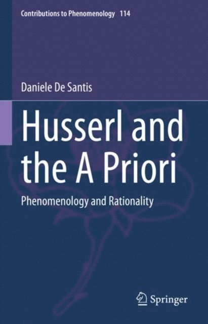 Daniele De Santis - Husserl and the A Priori, E-bok