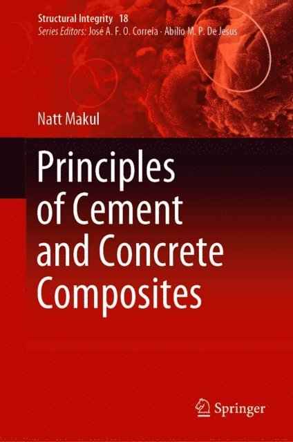 Natt Makul - Principles of Cement and Concrete Composites, E-bok