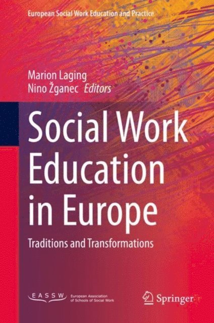 Nino Zganec, Marion Laging - Social Work Education in Europe, E-bok