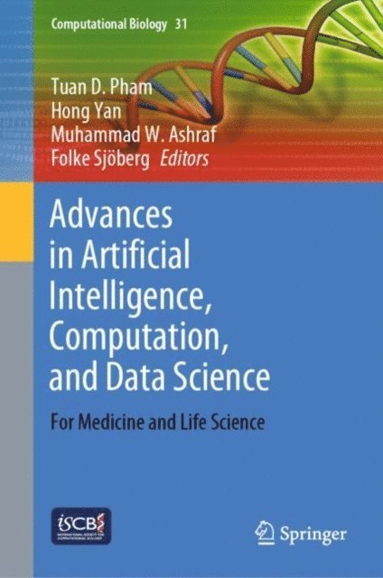 Folke Sjoberg, Muhammad W. Ashraf, Hong Yan, Tuan D. Pham - Advances in Artificial Intelligence, Computation, and Data Science, E-bok