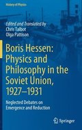 Boris Hessen: Physics and Philosophy in the Soviet Union, 19271931
