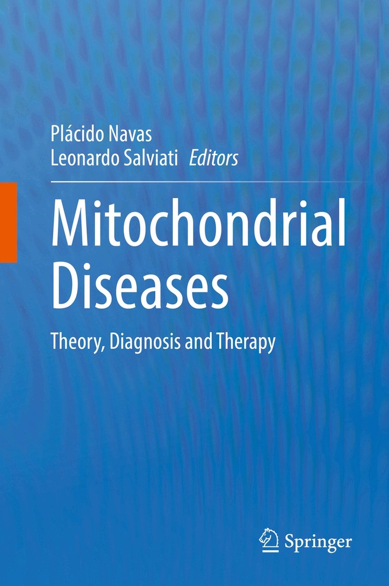 Placido Navas, Leonardo Salviati - Mitochondrial Diseases, Inbunden