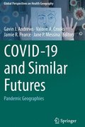 COVID-19 and Similar Futures