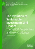 Evolution of Sustainable Investments and Finance