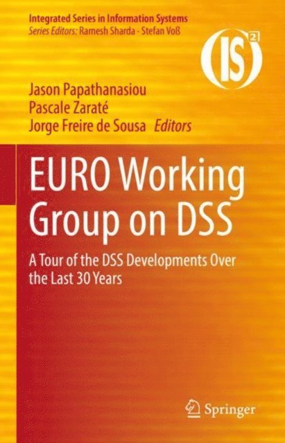 Jorge Freire de Sousa, Pascale Zarate, Jason Papathanasiou - EURO Working Group on DSS, E-bok