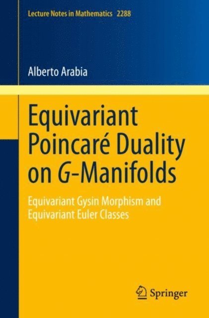 Alberto Arabia - Equivariant Poincare Duality on G-Manifolds, E-bok